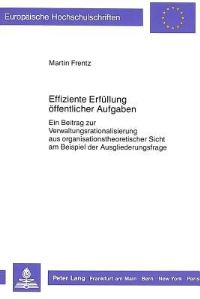 Book Cover for Effiziente Erfullung Offentlicher Aufgaben by Martin Frentz