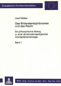Book Cover for Das Widerstandsphanomen Und Das Recht by Josef Döbber