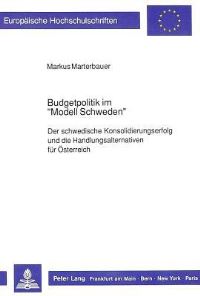 Book Cover for Budgetpolitik Im «Modell Schweden>> by Markus Marterbauer