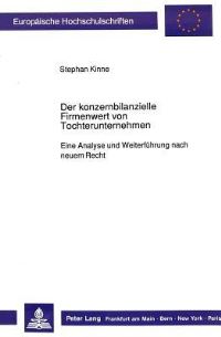 Book Cover for Der Konzernbilanzielle Firmenwert Von Tochterunternehmen by Stephan Kinne