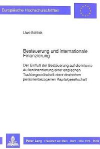 Book Cover for Besteuerung Und Internationale Finanzierung by Uwe Schlick