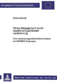 Book Cover for Risiko-Management Durch Staatliche Exportkreditversicherung by Stefan Schwab