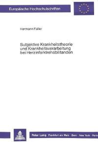 Book Cover for Subjektive Krankheitstheorie Und Krankheitsverarbeitung Bei Herzinfarktrehabilitanden by Hermann Faller