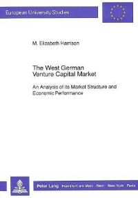 Book Cover for The West German Venture Capital Market by M. Elizabeth Harrison