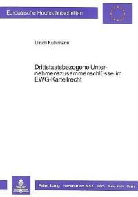 Book Cover for Drittstaatsbezogene Unternehmenszusammenschlusse Im EWG-Kartellrecht by Ulrich Kuhlmann