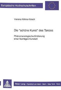 Book Cover for Die «Schone Kunst>> Des Tanzes by Verena KöhneKirsch