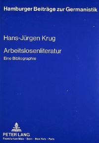Book Cover for Arbeitslosenliteratur by HansJürgen Krug