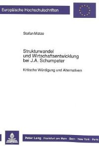 Book Cover for Strukturwandel Und Wirtschaftsentwicklung Bei J.A. Schumpeter by Stefan Mütze