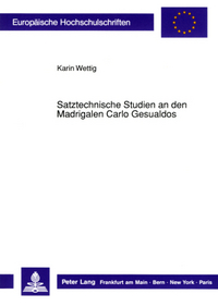 Book Cover for Satztechnische Studien an Den Madrigalen Carlo Gesualdos by Karin Wettig