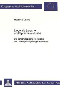 Book Cover for Liebe Als Sprache Und Sprache Als Liebe by Mechthild Oberle