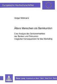 Book Cover for Altere Menschen Als Bankkunden by Holger Wittmann