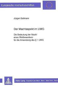 Book Cover for Der Machtaspekt Im UWG by Jürgen Ballmann
