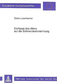 Book Cover for Einflusse Des Alters Auf Die Schmerzwahrnehmung by Stefan Lautenbacher