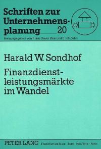 Book Cover for Finanzdienstleistungsmarkte Im Wandel by Harald W Sondhof