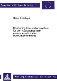 Book Cover for Controlling-Informationssystem Fur Den Auslandsbereich Einer Internationalen Bankunternehmung by Heiner Diefenbach