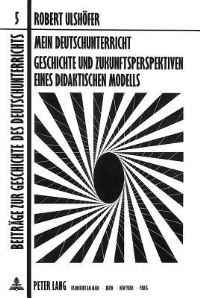 Book Cover for Mein Deutschunterricht by Robert Ulshöfer