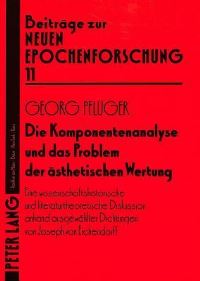 Book Cover for Die Komponentenanalyse Und Das Problem Der Asthetischen Wertung by Georg Pflüger