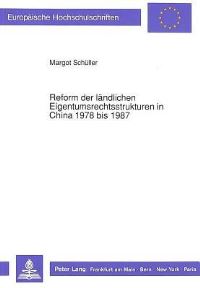 Book Cover for Reform Der Landlichen Eigentumsrechtsstrukturen in China 1978 Bis 1987 by Margot Schüller