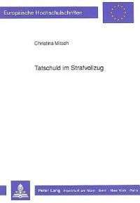 Book Cover for Tatschuld Im Strafvollzug by Christina Mitsch