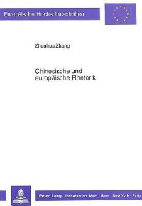 Book Cover for Chinesische Und Europaische Rhetorik by Zhenhua Zhang