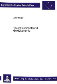 Book Cover for Tauschwirtschaft Und Geldokonomie by Arne Heise