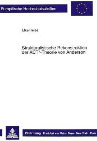 Book Cover for Strukturalistische Rekonstruktion Der ACT*-Theorie Von Anderson by Elke Heise