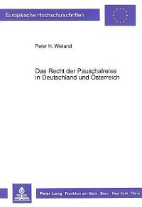 Book Cover for Das Recht Der Pauschalreise in Deutschland Und Osterreich by Peter H Wieland