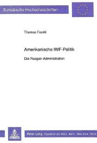 Book Cover for Amerikanische IWF-Politik by Thomas Frankl