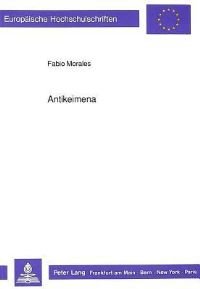 Book Cover for Antikeimena by Fabio Morales
