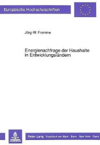 Book Cover for Energienachfrage Der Haushalte in Entwicklungslandern by Jörg-W Fromme