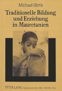 Book Cover for Traditionelle Bildung Und Erziehung in Mauretanien by Michael Hirth