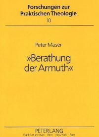 Book Cover for «Berathung Der Armuth>> by Peter Maser