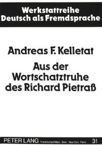 Book Cover for Aus Der Wortschatztruhe Des Richard Pietraß by Andreas F Kelletat