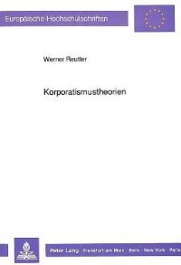 Book Cover for Korporatismustheorien by Werner Reutter