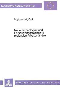 Book Cover for Neue Technologien Und Personalanpassungen in Regionalen Arbeitsmarkten by Birgit Messerig-Funk