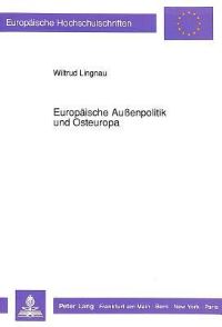 Book Cover for Europaische Außenpolitik Und Osteuropa by Wiltrud Lingnau