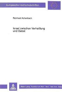 Book Cover for Israel Zwischen Verheißung Und Gebot by Reinhard Achenbach
