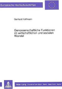 Book Cover for Genossenschaftliche Funktionen Im Wirtschaftlichen Und Sozialen Wandel by Gerhard Hoffmann