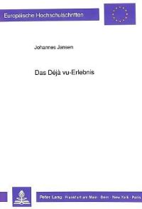 Book Cover for Das Deja Vu-Erlebnis by Johannes Jansen