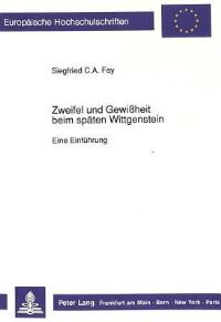 Book Cover for Zweifel Und Gewißheit Beim Spaten Wittgenstein by Siegfried Fay