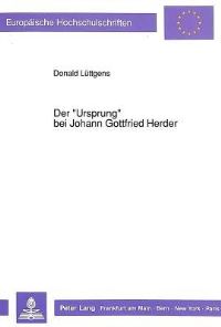Book Cover for Der «Ursprung>> Bei Johann Gottfried Herder by Donald Lüttgens