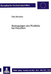 Book Cover for Bedingungen Des Ruckfalls Bei Rauchern by Elke Minneker
