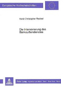 Book Cover for Die Intensivierung Des Bankaußendienstes by Horst Christopher Reichel