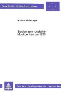Book Cover for Studien Zum Russischen Musikdenken Um 1920 by Andreas Wehrmeyer