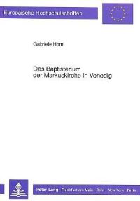 Book Cover for Das Baptisterium Der Markuskirche in Venedig by Gabriele Horn