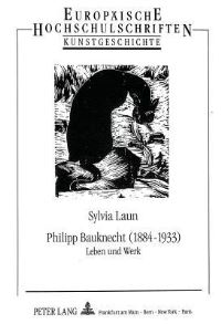 Book Cover for Philipp Bauknecht (1884-1933) by Sylvia Laun