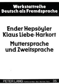 Book Cover for Muttersprache Und Zweitsprache by Klaus LiebeHarkort, Ender Hepsöyler
