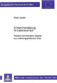 Book Cover for Einkommensbezug Im Lebensverlauf by Klaus Jacobs