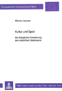 Book Cover for Kultur Und Spiel by Werner Janssen
