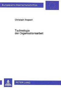 Book Cover for Technologie Der Organisationsarbeit by Christoph Anspach